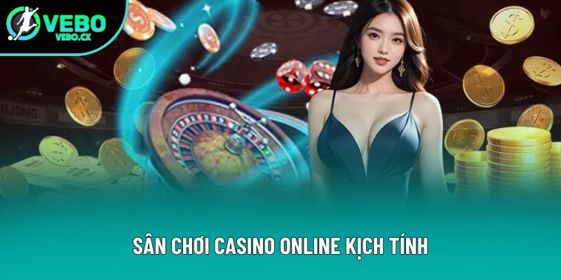 Sân chơi casino online kịch tính Sân chơi casino online kịch tính